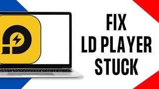 How to Fix Emulator LD player Stuck on 30% , 50%, 94%