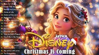 Disney Princess Songs  Classic Disney Songs Playlist ️ Disney Songs 2024 Lyrics