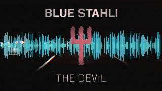 Blue Stahli - Demon