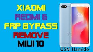 XIAOMI redmi 6/6A FRP Bypass Google Account miui 10