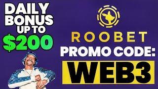 Roobet Promo Code WEB3 - Up to $200 Daily Bonus in Cashback | Redeem Roobet Code "WEB3"