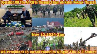 Nov 13 Zan: Operation CB Thu Ah CB Thusuah. NUG In PDF Tangrual Dingin Forhfial.US In Israel Thutiam