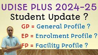 Student Update Udise Plus | General Profile Enrolment Profile Facility Profile Update Complete