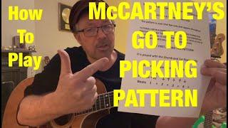 McCARTNEY'S GO TO PICKING PATTERN (Plus Free charts!)