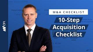 10-Step Acquisition Checklist: M&A Checklist