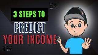 Predict Your Income with These 3 Simple Numbers!