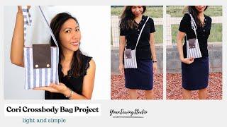 Sew a quick and simple crossbody bag - Cori Crossbody Bag Project - Sewing tutorial