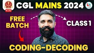 SSC CGL Mains 2024 | SSC CGL Reasoning | Coding Decoding | Reasoning Class-1 | Reasoning by Arun Sir