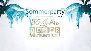 Wir feiern 30 Jahre BEYER-Mietservice!