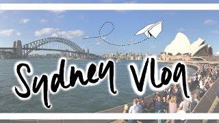 VLOG | Sydney | Exploring! | KiraBerry