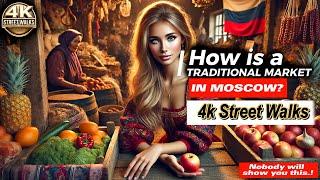 ️ "The TRUTH About Danilovsky Market  | 4K Street Walk Through Moscow’s Hidden Gem!"