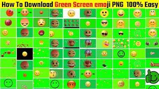 How To Download green screen emoji | green screen emoji effects | Green screen emoji
