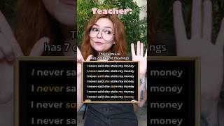 I never said she stole my money #English #learnenglish #englishgrammar #vocabulary #shorts