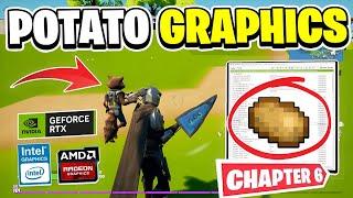 How To Get Potato Graphics In Fortnite Chapter 6! *2025*