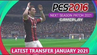 PES 2016 NEXT SEASON PATCH MOD 2021 | LATEST TRANSFER JANUARY 2021 | HD GAMEPLAY | MILAN VS JUVENTUS