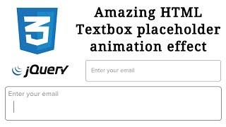 Amazing HTML Textbox placeholder animation effect using CSS and jQuery + Source code