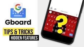 Gboard Tips and Tricks you MUST know about! (Google Keyboard Hidden Features)