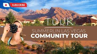 Summerlin Community Tour (Las Vegas Living)