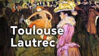 Toulouse Lautrec, the Montmartre Painter | Full Documentary