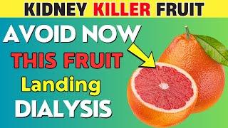 STOP Eating Now! This Fruit is Landing People in Dialysis | PureNutrition