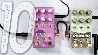 CHASE BLISS Mood MKII + Onward | 10 Amazing Electronic LoFi Drone Ambient Sounds