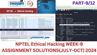 NPTEL ETHICAL HACKING WEEK-9 ASSIGNMENT SOLUTION  (JULY-OCT) 2024 in Hindi