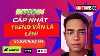 BTC - Trend vẫn là lên!