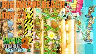 Plants vs Zombies 2 - Big Wave Beach Day 23 Walkthrough | PvZ 2 | Android Gameplay