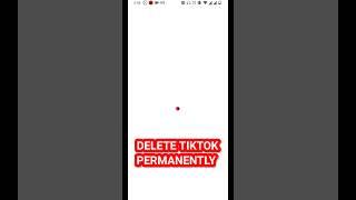 Delete Tiktok Account Permanently#tiktok#delete#tutorial