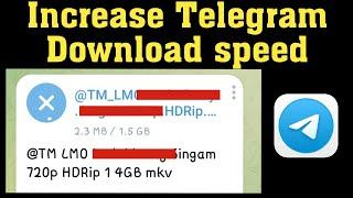 How to increase Telegram Download Speed in Android mobile