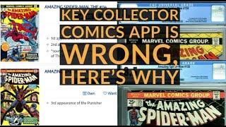 Key Collector Comics App is Wrong, Here is Why