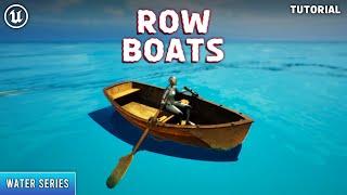 Unreal Engine 5: Row Boats Tutorial (Water Series)