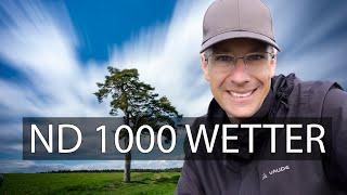 Fotografieren lernen: Was ist ND 1000 Wetter?