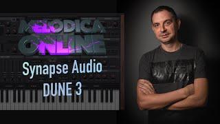 Обзор синтезатора  DUNE 3 от Synapse Audio