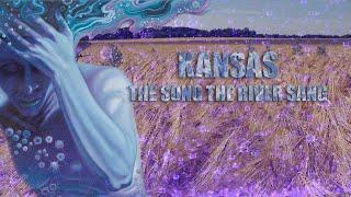 Kansas - The Song The River Sang (Music Video)