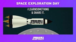 Space Exploration Day | #LearnSomething