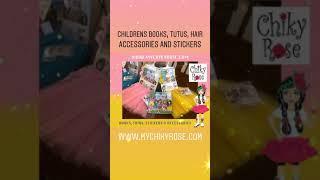 Chiky Rose, preschool books, tutus and much more.