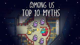 Top 10 Mythbusters in Among Us | Among Us Myths #3