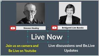 :Bridgetti Lim Banda and Steven Healey in Conversation on Be.Live Studio2 #BeLiveOnYoutube