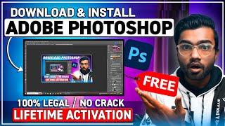 How to Download & Install Adobe Photoshop for FREE in PC & Laptop (2024) (No Crack / 100% Legal)