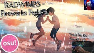 (osu!) RADWIMPS - Fireworks Festival | Weathering With You