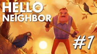 НЕАДЕКВАТНЫЙ СОСЕД►Hello Neighbor #1