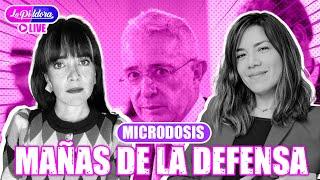 Juicio a Uribe y las jugadas de la defensa | Microdosis La Pildora