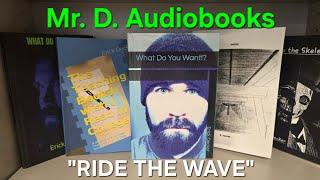 What Do You Want?! Ride the Wave YouTube Audiobooks