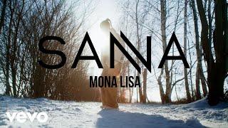 SANNA - Mona Lisa [Official Music Video]