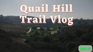 Quail Hill Trail || Hiking Vlog|| Shoclips