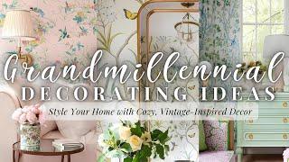 Embrace the Grandmillennial Trend: Easy Ways to Style Your Home with Cozy, Vintage-Inspired Decor 🪞