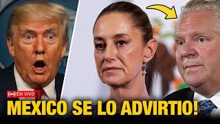 FURIOSOS México y Canadá le CIERRAN a Trump el Grifo Industrial de EEUU