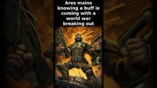 Ares new buff announcement? #Smite Memes #Shorts