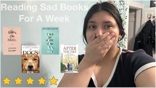 Reading Sad Books For A Week! Sad Books That Will Make You Cry| I Read 4 Of The Saddest Books